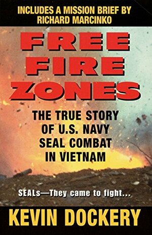 Free Fire Zones by Kevin Dockery