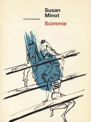 Scimmie by Susan Minot