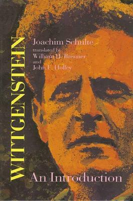 Wittgenstein: An Introduction by Joachim Schulte