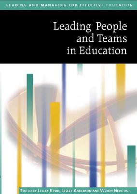 Leading People and Teams in Education by 