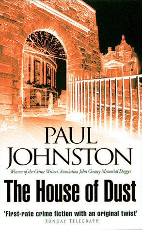 House of Dust by Paul Johnston