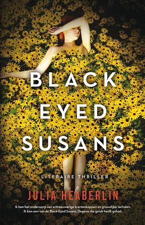 Black Eyed Susans by Julia Heaberlin