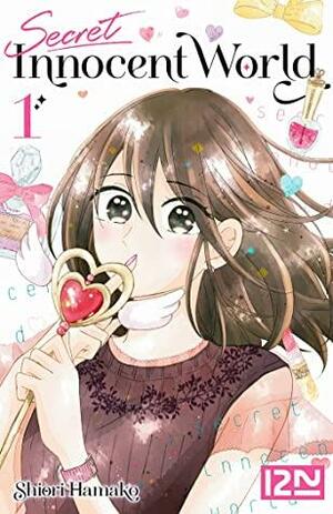 Secret Innocent World -tome 1 by Shiori HAMAKO