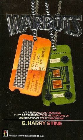 Warbots by G. Harry Stine