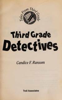 Third Grade Detectives by Candice F. Ransom