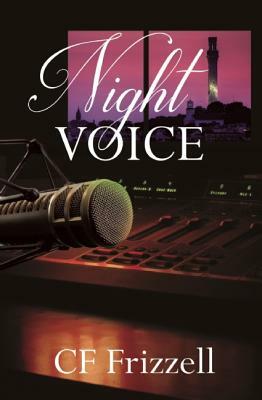 Night Voice by Cf Frizzell