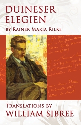 Duineser Elegien: Bilingual Edition by Rainer Maria Rilke