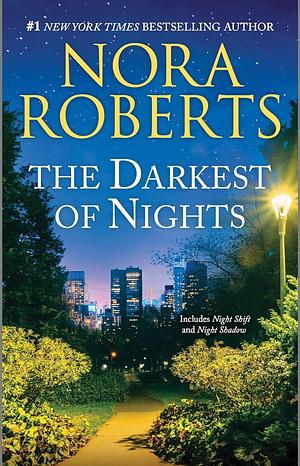 The Darkest of Nights by Nora Roberts