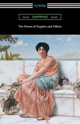 The Poems of Sappho and Others by Sappho