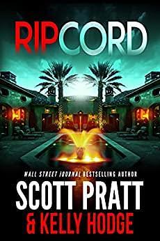 Ripcord by Scott Pratt, Kelly Hodge