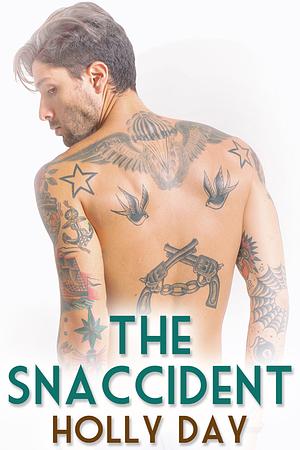 The Snaccident by Holly Day