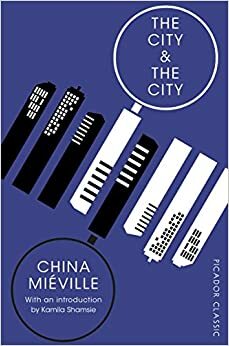The City & The City by China Miéville