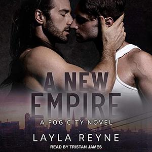 A New Empire by Layla Reyne