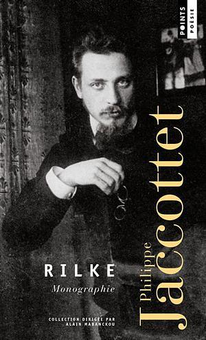 Rilke-Monographie by Philippe Jaccottet