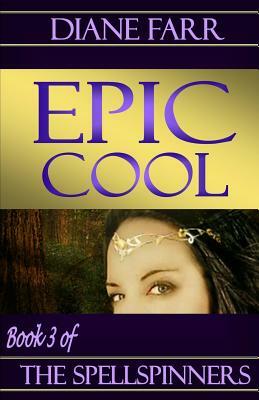 Epic Cool by Diane Farr