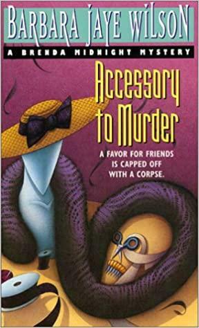 Accessory to Murder by Barbara Jaye Wilson