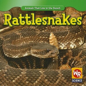 Rattlesnakes by JoAnn Early Macken