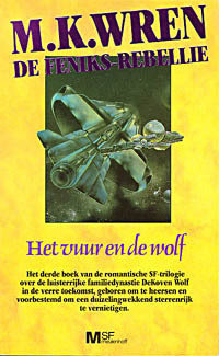 Het vuur en de wolf by M.K. Wren, Peter Cuijpers