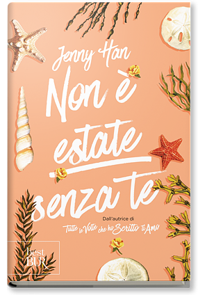 Non è estate senza te by Jenny Han