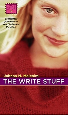 The Write Stuff by Jahnna N. Malcolm