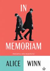 In Memoriam by Alice Winn