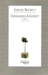 Esperando a Godot by Samuel Beckett