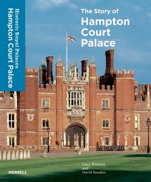 Hampton Court Palace: The Official Illustrated History by Lucy Worsley