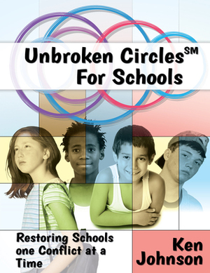 Unbroken Circles for Schools by Ken Johnson