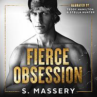 Fierce Obsession by S. Massery