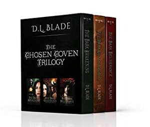 The Chosen Coven Trilogy: Complete Box Set by D.L. Blade