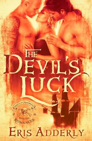 The Devil's Luck by Eris Adderly