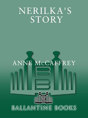 Nerilka's Story by Anne McCaffrey