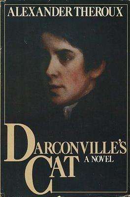 Darconville's Cat by Alexander Theroux