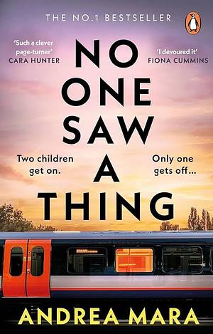 No One Saw a Thing by Andrea Mara