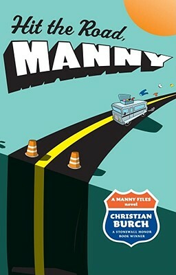 Hit the Road, Manny by Christian Burch