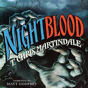 Nightblood by T. Chris Martindale