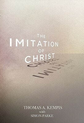 The Imitation of Christ by Thomas à Kempis