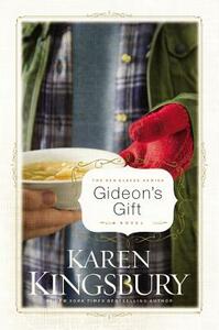 Gideon's Gift by Karen Kingsbury