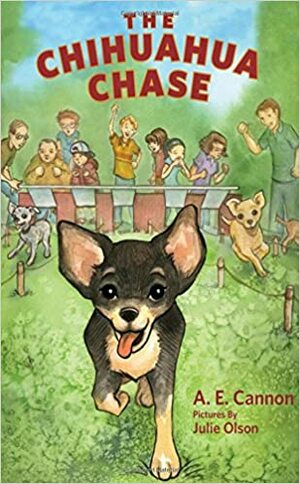 The Chihuahua Chase by Ann Edwards Cannon