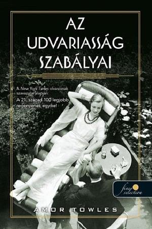 Az udvariasság szabályai by Amor Towles