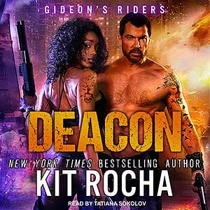 Deacon by Kit Rocha