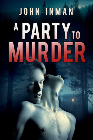 A Party to Murder by John Inman