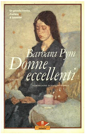 Donne eccellenti by Barbara Pym