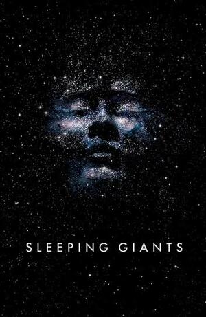 Sleeping Giants by Sylvain Neuvel