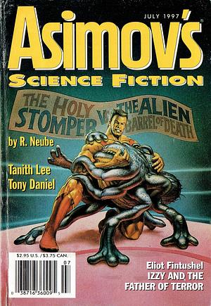 Asimov's Science Fiction, July 1997 (Asimov's Science Fiction, #259) by John C. Wright, Peter J. Heck, Robert Silverberg, Sheila Williams, Eliot Fintushel, R. Neube, Steven Utley, William Sanders, Tony Daniel, Tanith Lee, Erwin S. Strauss, W. Gregory Stewart, Gardner Dozois