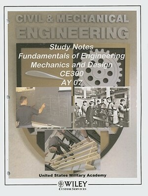 Civil & Mechanical Engineering Study Notes: Fundamentals of Engineering Mechanics and Design by 