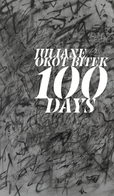 100 Days by Juliane Okot Bitek