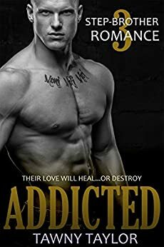 Addicted by Tawny Taylor