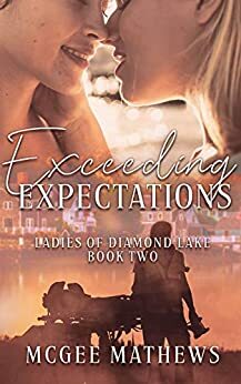 Exceeding Expectations by McGee Mathews