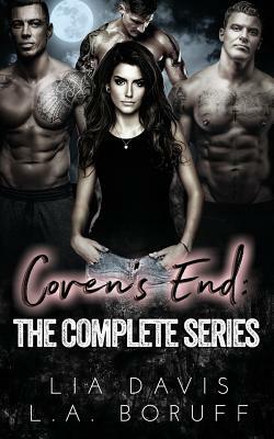 Coven's End: The Complete Series by L. a. Boruff, Lia Davis